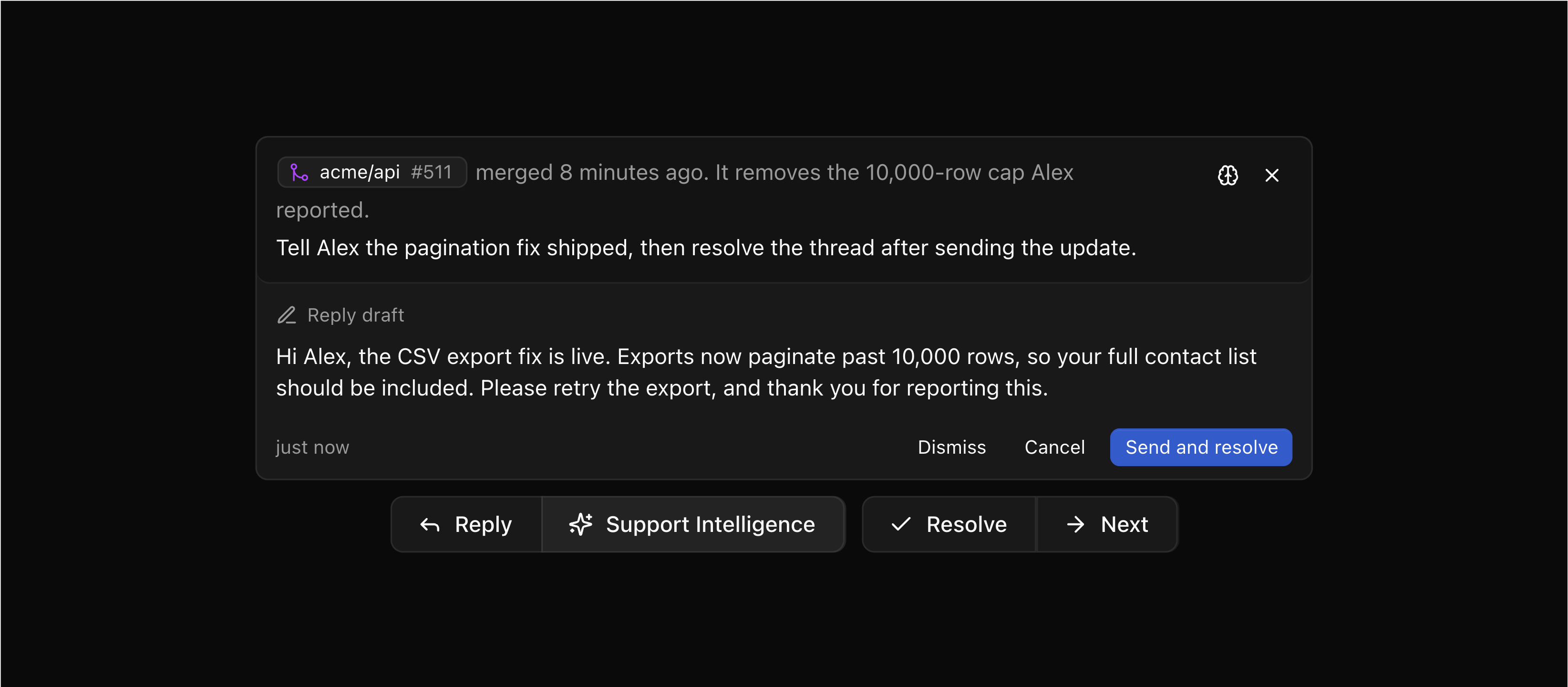 A merged pull request alongside Support Intelligence's customer follow-up and resolution actions